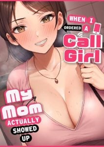 โทรสั่งสาวใหญ่ ได้แม่ซะงั้น [Tarobaumu] DeliHeal Yondara Gachi no Kaa-chan ga Kita Hanashi When I Ordered a Call Girl My Mom Actually Showed Up