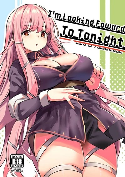 เธอคือกำลังใจที่ดีที่สุดของฉันเลยนะ [Ikkizuka (Kizuka Kazuki)] Konya wa Otanoshimi desu I’m Looking Forward To Tonight