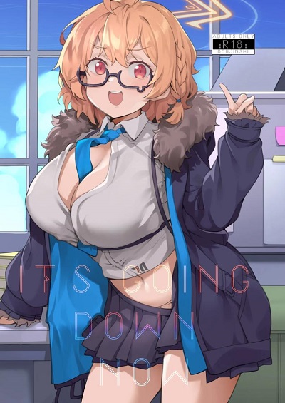 รู้สึกเป็นยังไงบ้างล่ะคะเซนเซย์ [LV426 (Mecha Sharekoube)] It’s Going Down Now (Blue Archive)