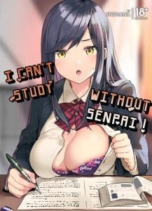 ถ้าไม่ทำ ก็ไม่มีสมาธิอ่านหนังสือหรอกนะ [Sukoburuyama (Itohana)] Senpai! Motto Ore ni Gohoubi Kudasai